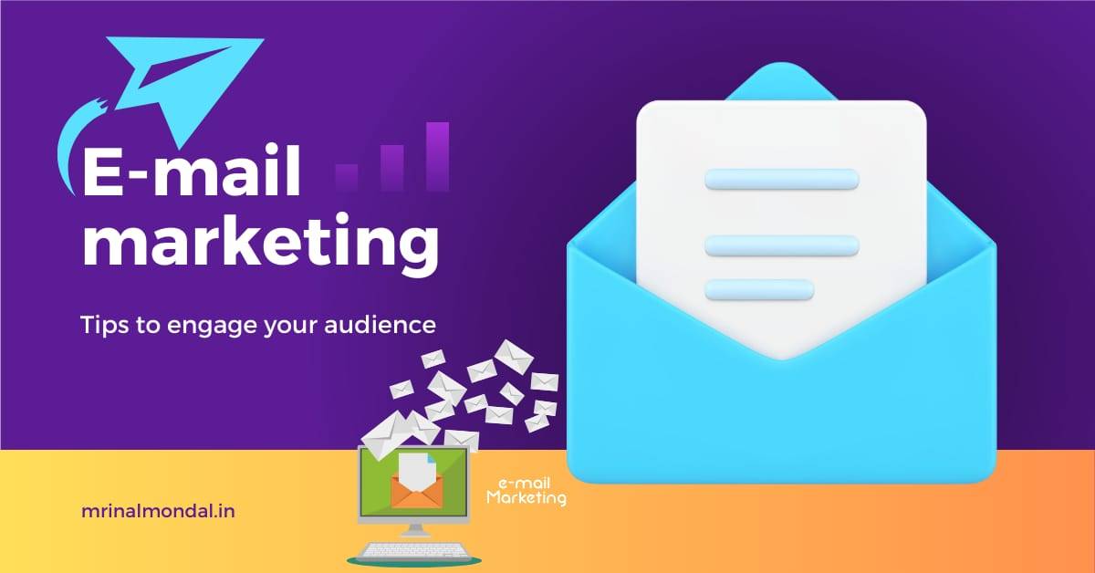 Simple Email Marketing Tips to Engage Your Audience