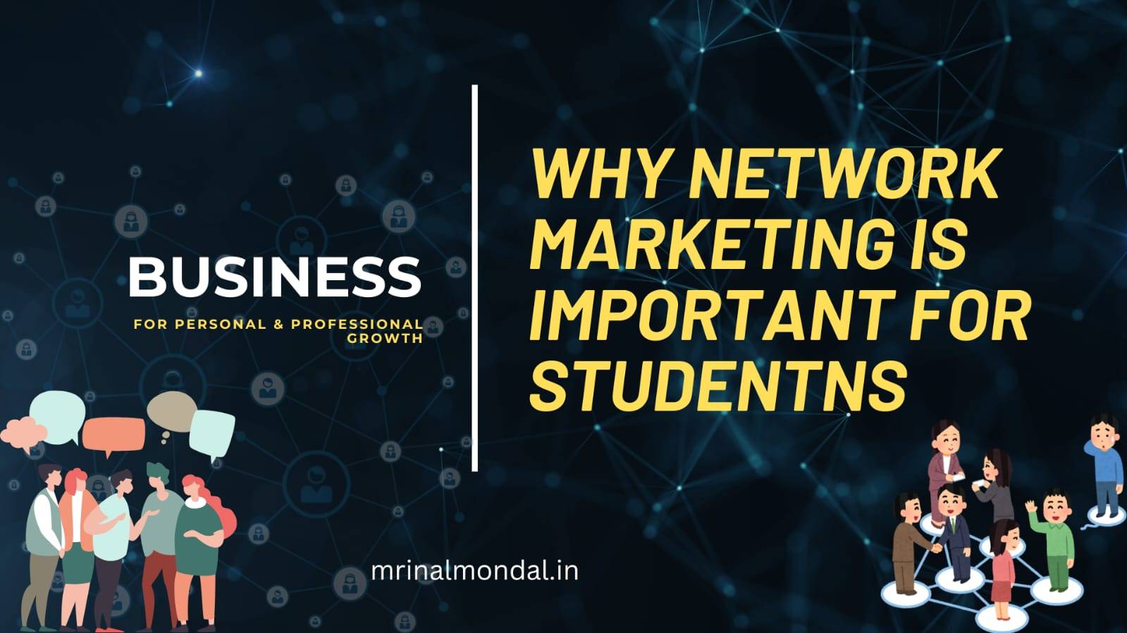 Why network marketing is important for students?